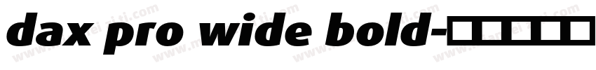 dax pro wide bold字体转换